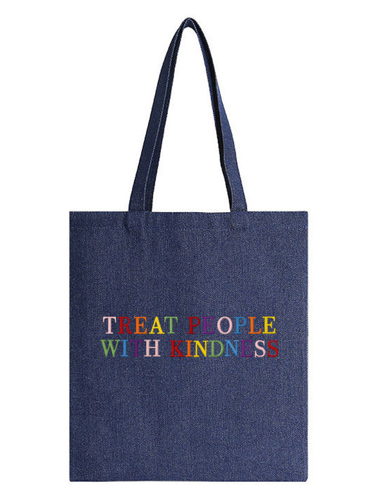 "Treat People With Kindness" Letter Embroidered Denim Bag