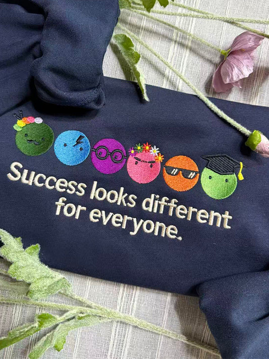 "Success Looks Different For Everyone" Embroidered Crewneck Sweatshirt