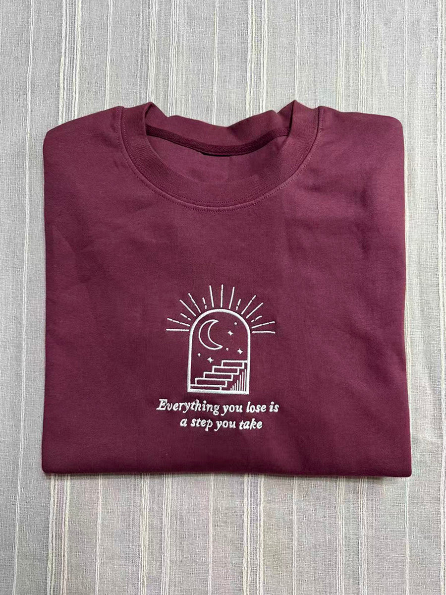 "Everything You Lose Is A Step You Take" Healing Letter Embroidery Crewneck Sweatshirt