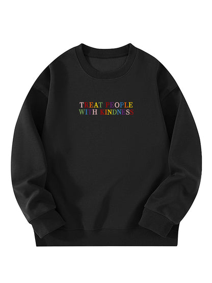 "Treat People With Kindness" Letter Embroidered Crewneck Sweatshirt