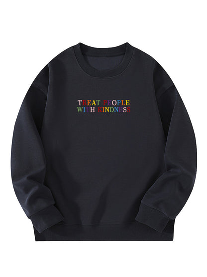 "Treat People With Kindness" Letter Embroidered Crewneck Sweatshirt