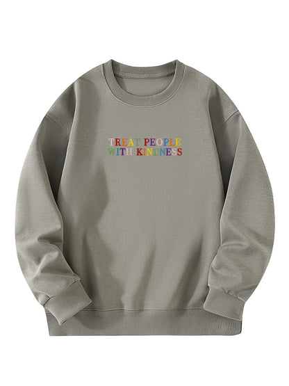 "Treat People With Kindness" Letter Embroidered Crewneck Sweatshirt