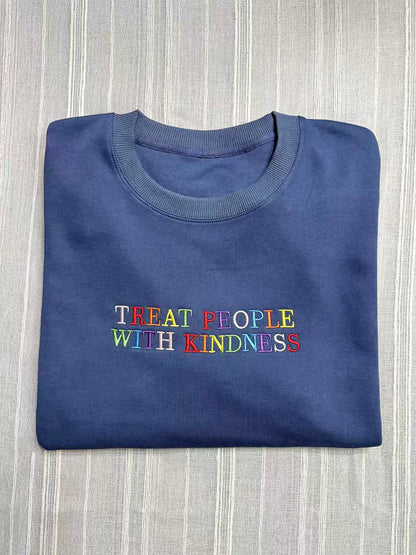 "Treat People With Kindness" Letter Embroidered Crewneck Sweatshirt