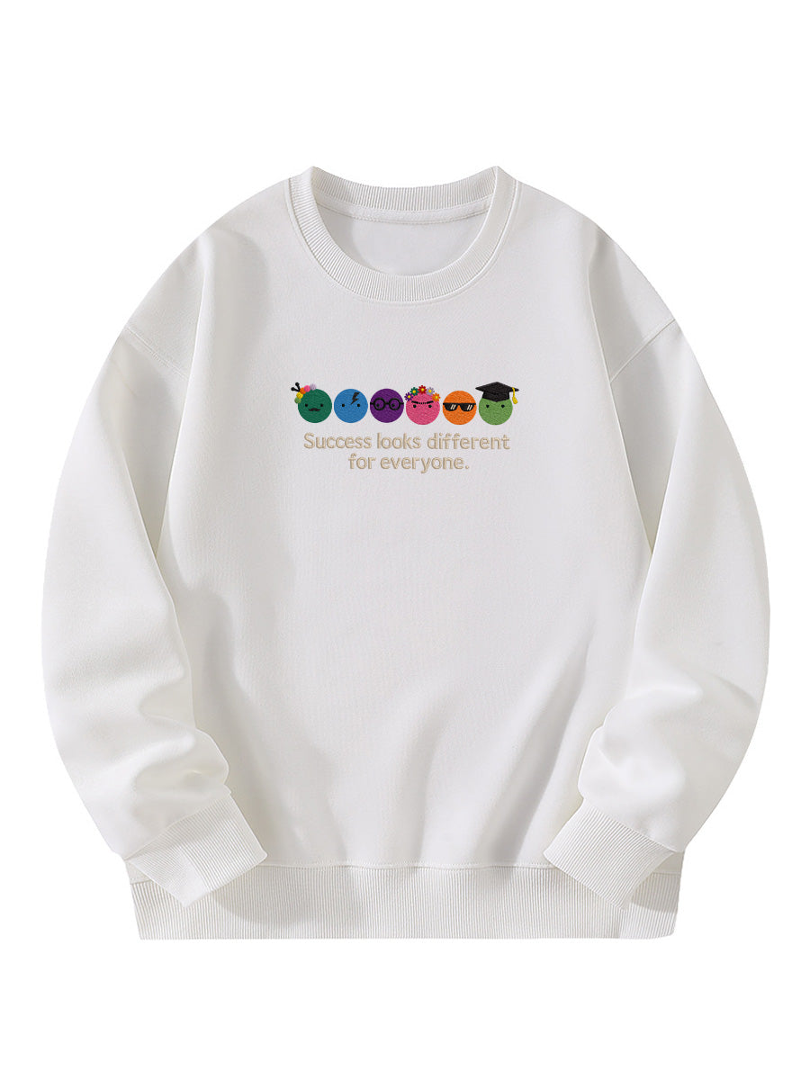 "Success Looks Different For Everyone" Embroidered Crewneck Sweatshirt