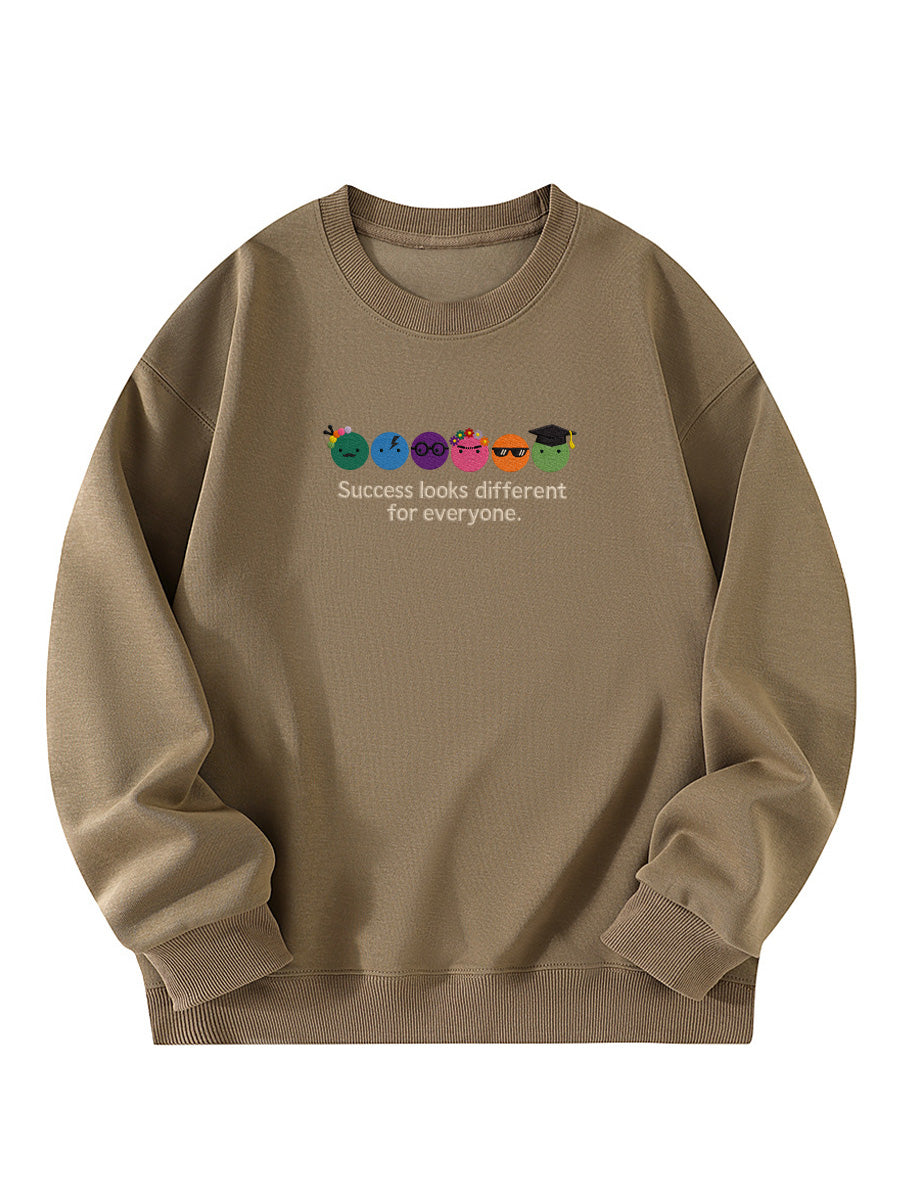 "Success Looks Different For Everyone" Embroidered Crewneck Sweatshirt