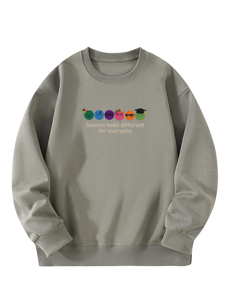 "Success Looks Different For Everyone" Embroidered Crewneck Sweatshirt