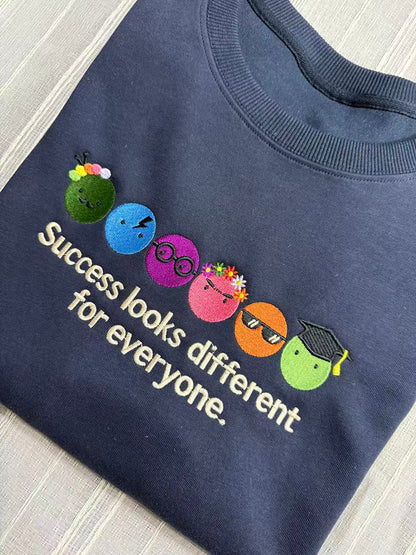 "Success Looks Different For Everyone" Embroidered Crewneck Sweatshirt