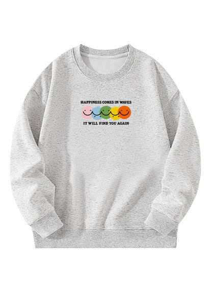 “Happiness Comes In Waves, It Will Find You Again” Embroidery Crewneck Sweatshirt